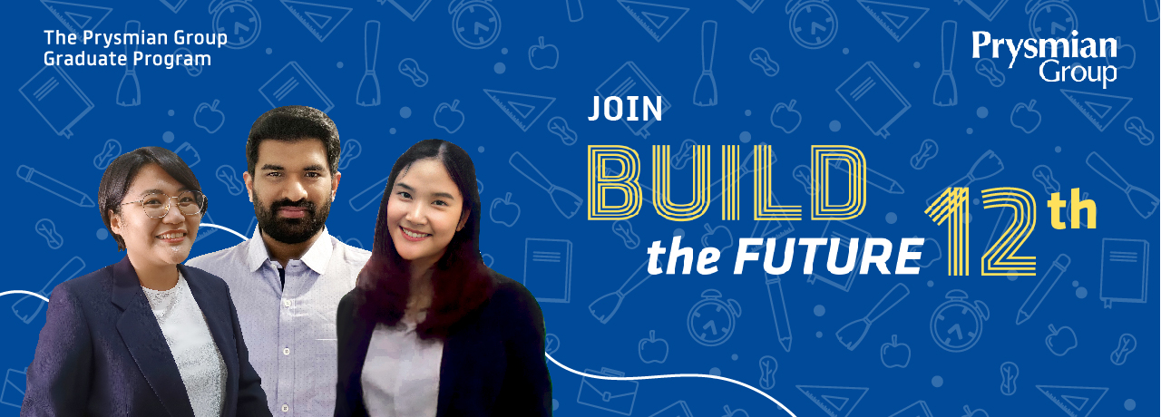 Build the Future - Prysmian Group Graduate Program